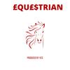 Equestrian (Explicit) - ¥£$