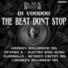 The Beat Don't Stop (Dynamix II Electro Bass Mix) - DJ Voodoo