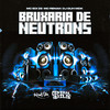 Bruxaria de Neutrons (Explicit) - Mc Edi ZS&MC Renan&DJ Guh mdk&Edilson Keven&Renan Igor Dias Rodrigues