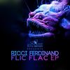 Flic (Original Mix) - Ricci Ferdinand