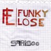 Funky Lose (Instrumental) - Sfrisoo