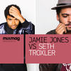 Mixmag Presents Jamie Jones vs. Seth Troxler - Jamie Jones&Seth Troxler