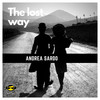 The Lost Way (Original Mix) - Andrea Sardo