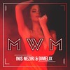 MWM - INIS NEZIRI&Dimelix