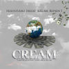 Cream - Holystudio&Fredje&KREAM&Repsen T