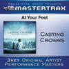 At Your Feet - High without background vocals (Performance Track) - Casting Crowns