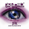 The Goddess Lullaby - JFK