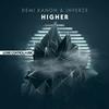 Higher (Radio Edit) - Demi Kanon&Inverze