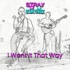 I Want It That Way - Stray and the Soundtrack