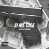 Si Me Toca (Explicit) - HolyTripp