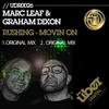 MOVIN ON (Original Mix) - Marc Leaf&Graham Dixon