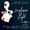 Sunglasses at Night (Alex Barrera Remix) - Dani Masi&Jus Deelax&Lady Chus&Celia Fox