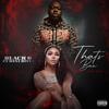 That's Bae(feat. Renni Rucci) (Explicit) - Black O&Renni Rucci