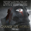 Change The World (Tony Bezares Remix) - Tony Beat&Tony Bezares