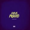 Hablas Mucho (Explicit) - Stanpida