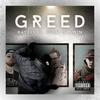 Greed(feat. JGray & P.Win) (Explicit) - Kayoss&JGray&P.win