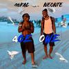 4oe 0we (feat. 40Kal) (Explicit) - Neonte&40Kal