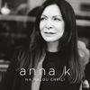 Na malou chvíli - anna k.