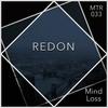 Mind Loss (Original Mix) - Redon
