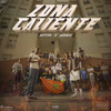 Zona Caliente (Explicit) - Munic HB&Betto HB&Manyang Darboe Sanyang&Suf EAD