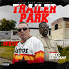 Trailer Park (Explicit) - SERVE&Mike C da Champ