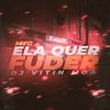 Ela Quer Fuder (Explicit) - dj vitin moa&Mc Jacaré