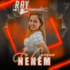 Já Cresci Neném - Ray  Arzamendia