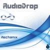 Mechanix - Audiodrop