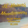 Blue Ridge Mountain Blues - J.E. Mainer's Mountaineers