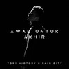 Lengkapi Hatiku - Tory Victory&X Rain City