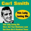 Remembered By Someone (Remembered By Me) - Carl Smith