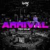 Arrival (Explicit) - Beasy