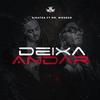 Deixa Andar (feat. Mr Wonder) - Sinatra&MR WONDER