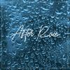 After Rain - Wira