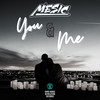 You & Me - Mesic