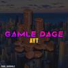 Gamle Dage (Explicit) - Alito