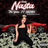 Nesty Nasta (Explicit) - The Yabo&NKM01&DJ Conds