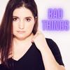 Bad Things - Kristin Moura