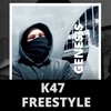 K47 Freestyle (Explicit) - GENE$I$