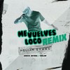 Me Vuelves Loco (Remix) - Helian Evans