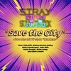 Save the City[feat. Elvie Ellis, Andrew Burton Kelley, Kelly Prendergast, Jake Mills, David Socolar, Brian Lundy & Olivia London] - Stray and the Soundtrack&Elvie Ellis&Andrew Burton Kelley&Kelly Prendergast&Jake Mills&David Socolar&Brian Lundy&Olivia London