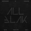 All Black - Kg&Augustine Brown&Stevven Keene&Shaka J