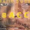 BACC (feat. Dub$|Explicit) - batiC&Dub$