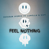 Feel Nothing - Jackson Pierce&Kam&Lunella