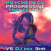 Mesmerism (Psychedelic Progressive Trance 2021 DJ Mixed) - Brandon Hombre