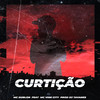 Curtição (feat. Mc Viini City) (Explicit) - MC Dublon&Dj Tavares&Mc Viini City