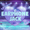 Earphone Jack(Rock da Kyouka Jirou) - Hey Sherry