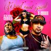 Wind and grind (feat. LR the Demon Gunner & G-Smooth|Explicit) - Loyal Heart Family&LR the Demon Gunner&G-Smooth