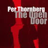 The Open Door - Per Thornberg