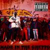 Made in the ghetto (Explicit) - Felyx